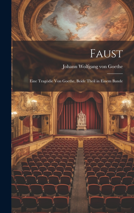 Könyv Faust Johann Wolfgang von Goethe