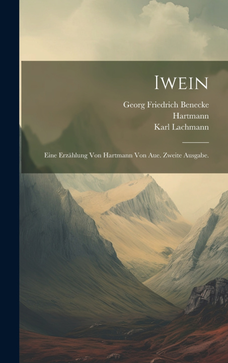 Kniha Iwein Hartmann (von Aue)