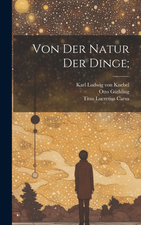 Livro Von Der Natur Der Dinge; Lucretius Carus Titus