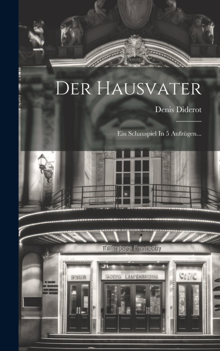 Kniha Der Hausvater Denis Diderot