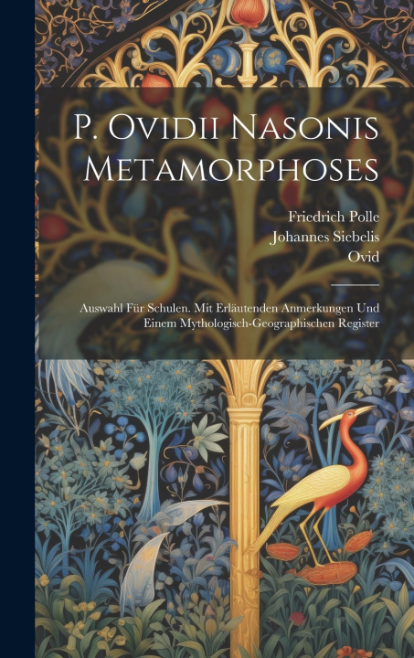 Kniha P. Ovidii Nasonis Metamorphoses Ovid