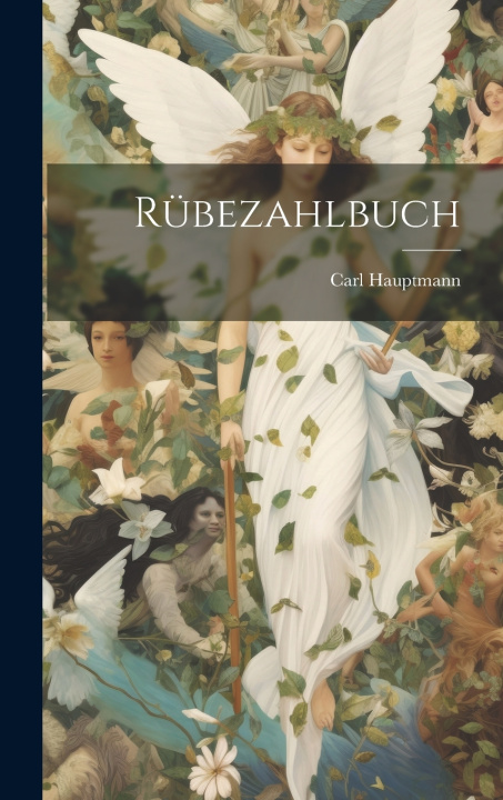 Kniha Rübezahlbuch Carl Hauptmann