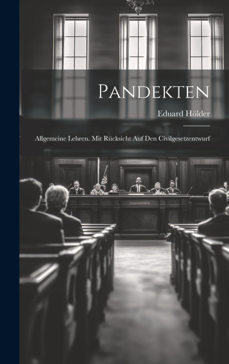 Knjiga Pandekten Eduard Hölder