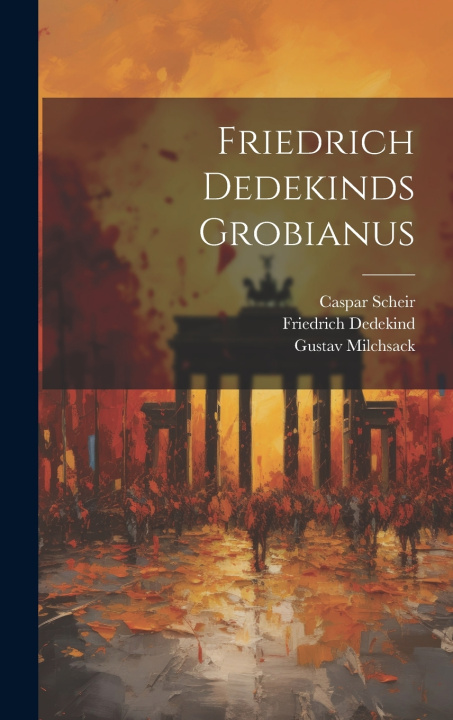 Book Friedrich Dedekinds Grobianus Friedrich Dedekind