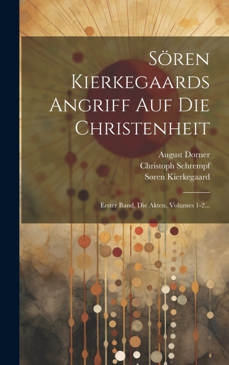 Livro Sören Kierkegaards Angriff Auf Die Christenheit Søren Kierkegaard