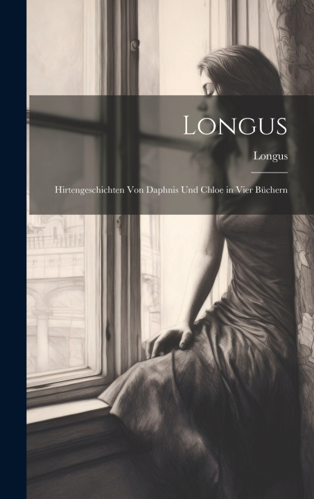 Könyv Longus Longus