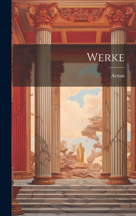 Kniha Werke Arrian