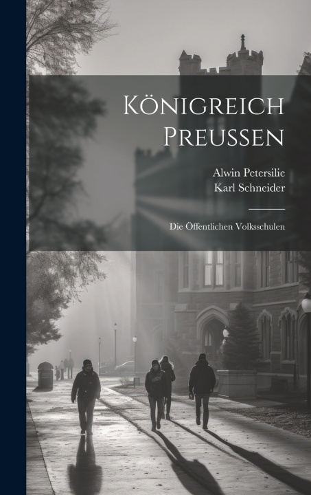 Buch Königreich Preussen Karl Schneider