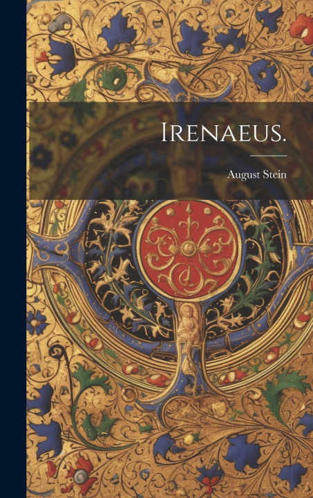Kniha Irenaeus. August Stein