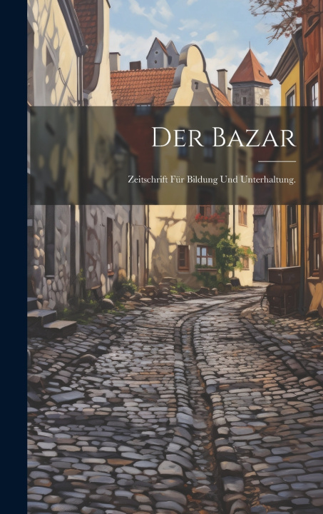 Kniha Der Bazar Anonymous