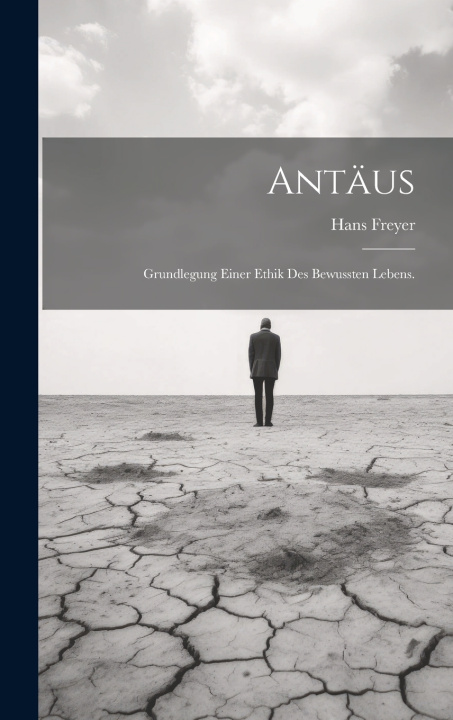 Libro Antäus Hans Freyer