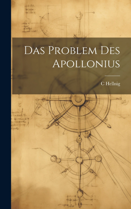 Book Das Problem Des Apollonius C Hellnig