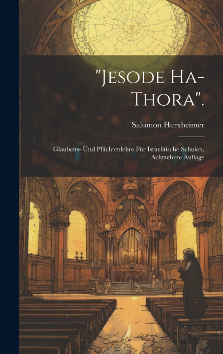 Kniha "Jesode Ha-Thora". Salomon Herxheimer