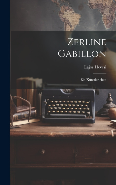 Buch Zerline Gabillon Lajos Hevesi