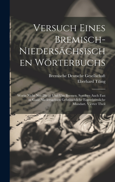 Книга Versuch eines bremisch-niedersächsischen Wörterbuchs Eberhard Tiling