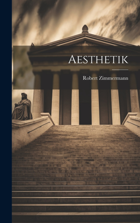 Kniha Aesthetik Robert Zimmermann