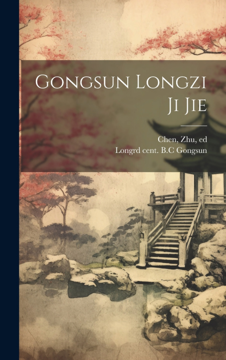 Carte Gongsun Longzi ji jie Long Gongsun