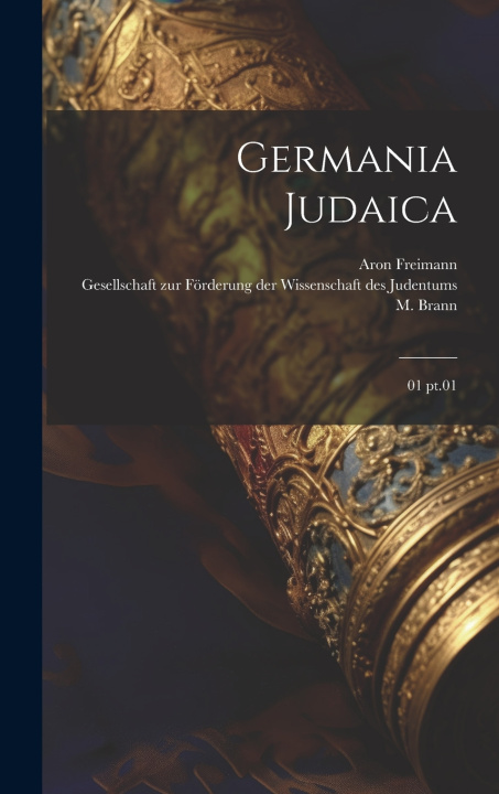 Книга Germania Judaica M 1849-1920 Brann