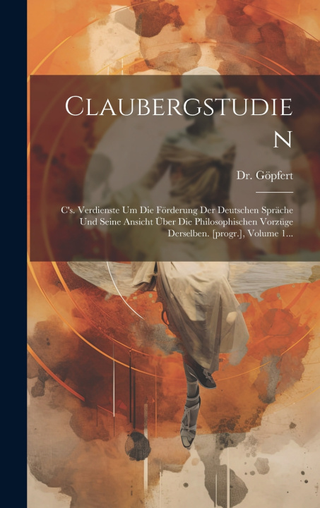 Kniha Claubergstudien Dr. Göpfert