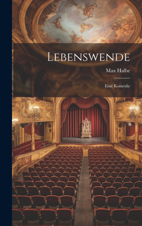 Kniha Lebenswende Max Halbe