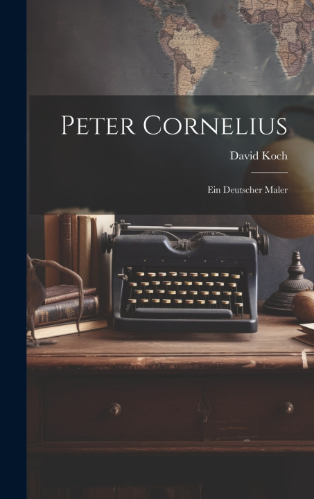 Kniha Peter Cornelius David Koch