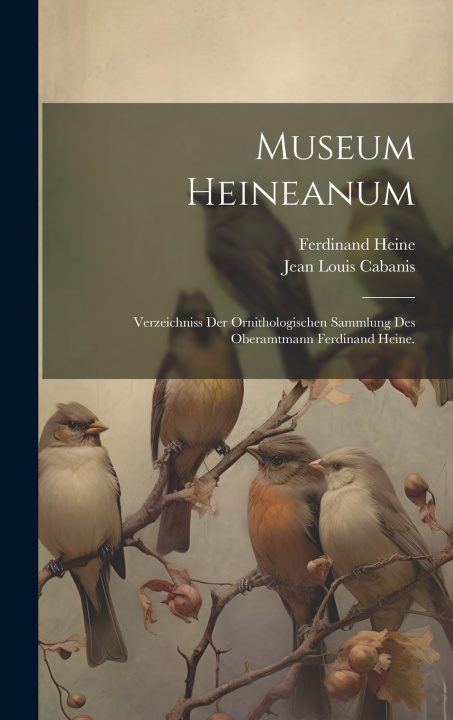 Boek Museum Heineanum Jean Louis Cabanis