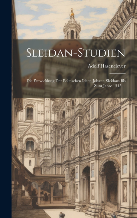 Kniha Sleidan-Studien Adolf Hasenclever
