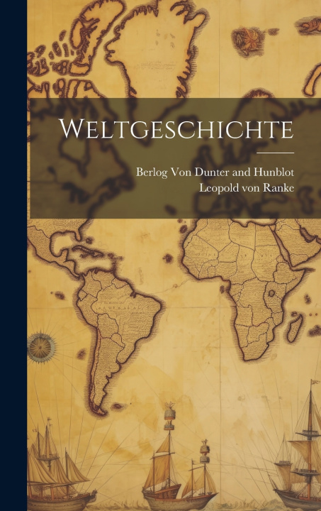 Kniha Weltgeschichte Leopold von Ranke