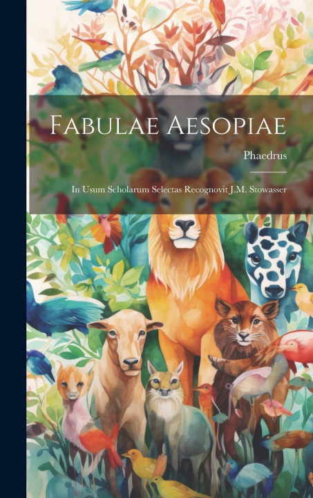Kniha Fabulae Aesopiae Phaedrus