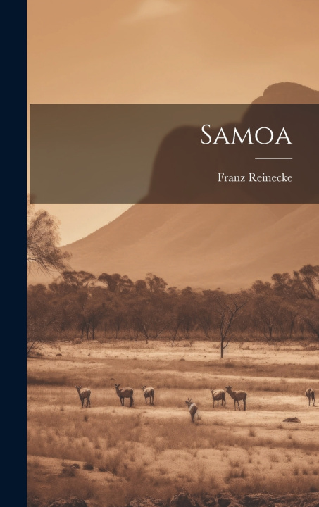 Kniha Samoa Franz Reinecke