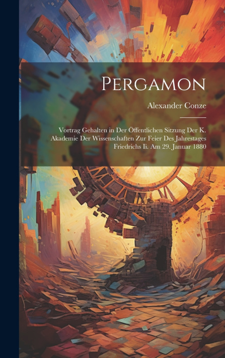 Könyv Pergamon Alexander Conze