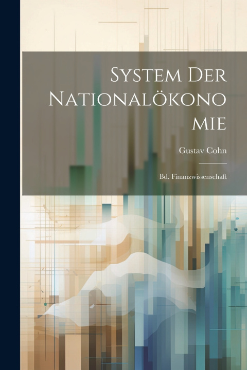 Knjiga System Der Nationalökonomie Gustav Cohn
