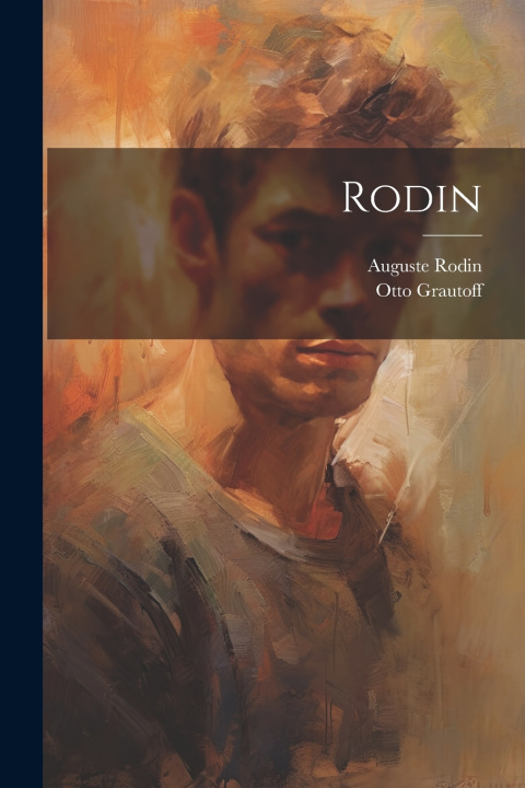 Knjiga Rodin Grautoff Otto 1876-1937