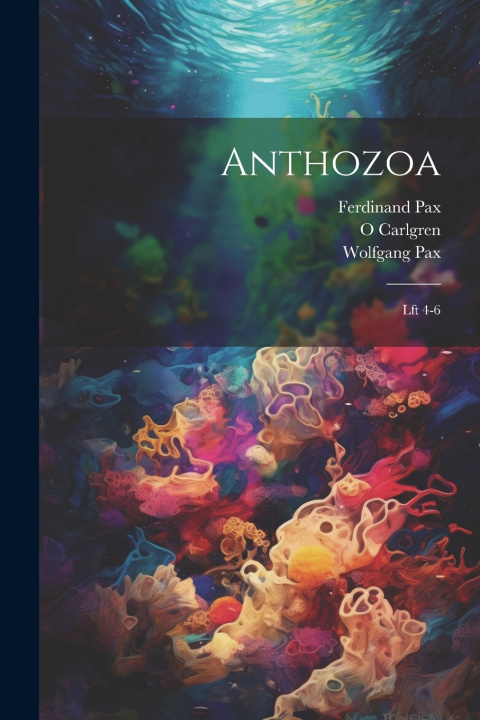 Kniha Anthozoa O Carlgren