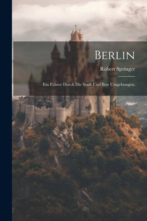 Kniha Berlin Robert Springer