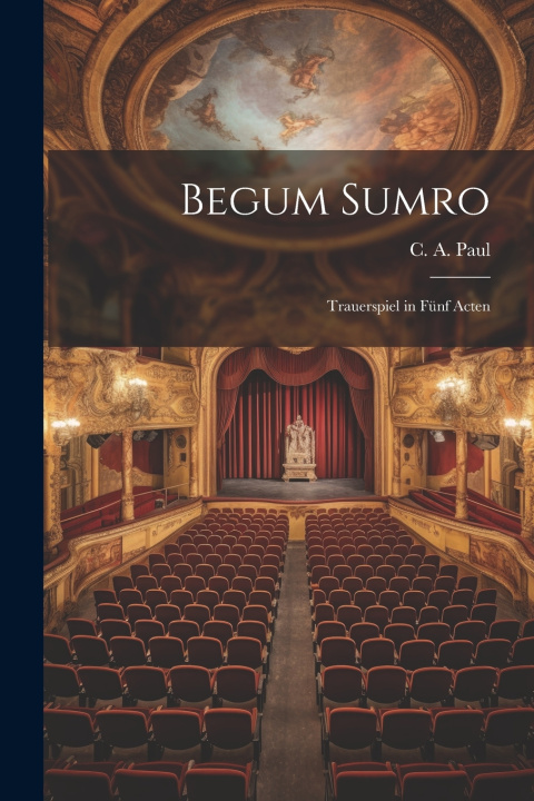 Kniha Begum Sumro C. A. Paul