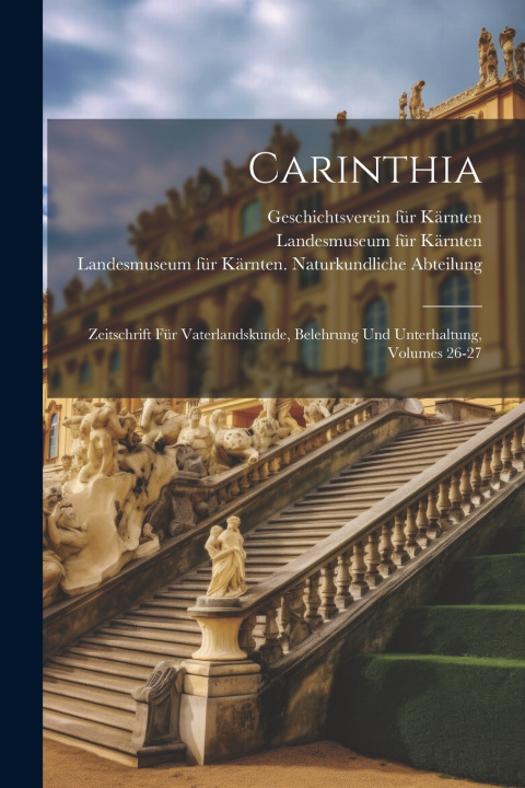 Knjiga Carinthia Landesmuseum für Kärnten