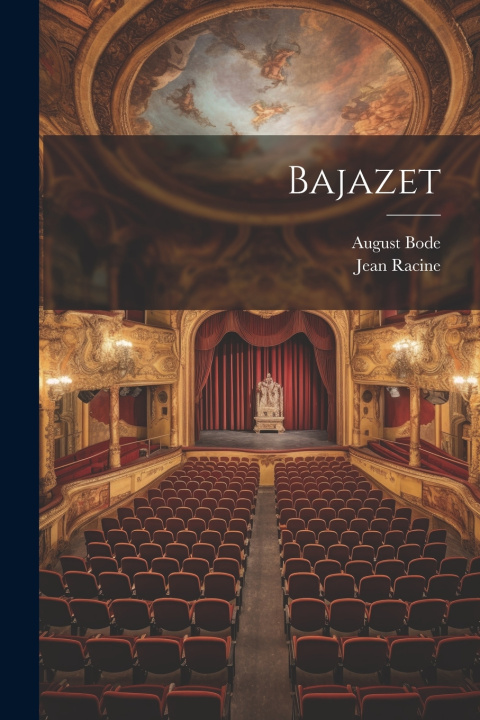 Kniha Bajazet August Bode