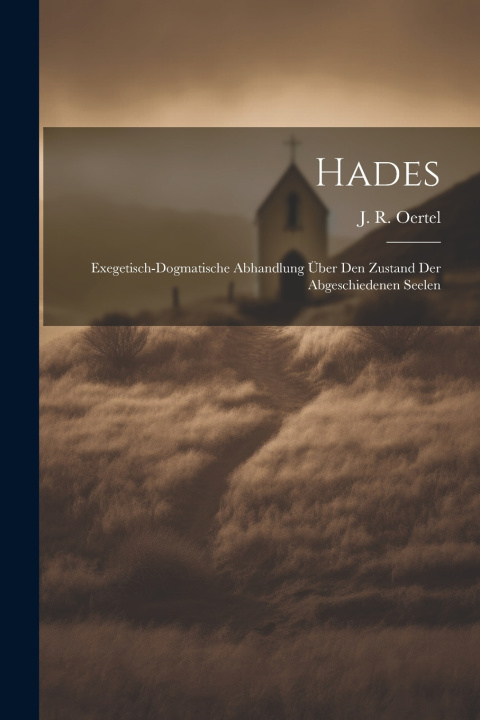 Kniha Hades J. R. Oertel