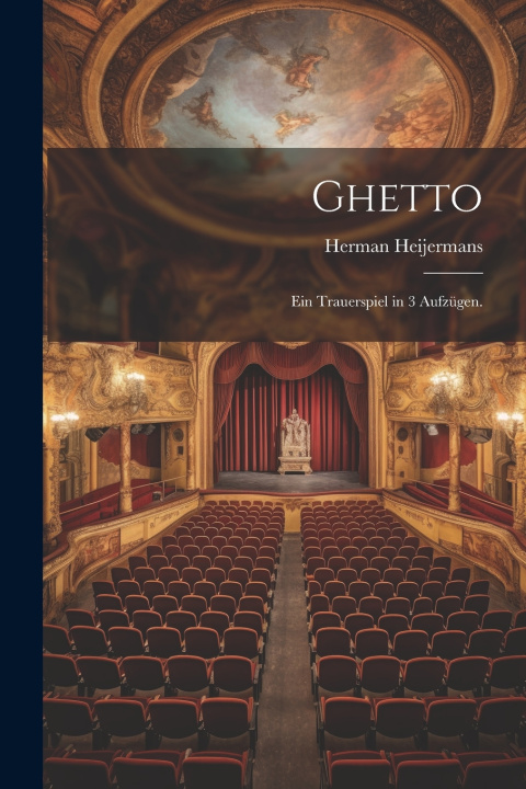 Kniha Ghetto Herman Heijermans