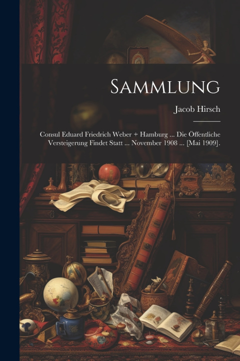 Knjiga Sammlung Jacob Hirsch