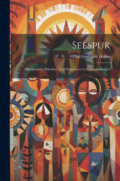 Könyv Seespuk Paul Gerhardt Heims