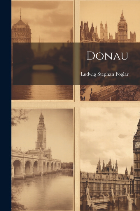 Kniha Donau Ludwig Stephan Foglar