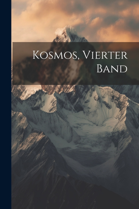 Kniha Kosmos, Vierter Band Anonymous