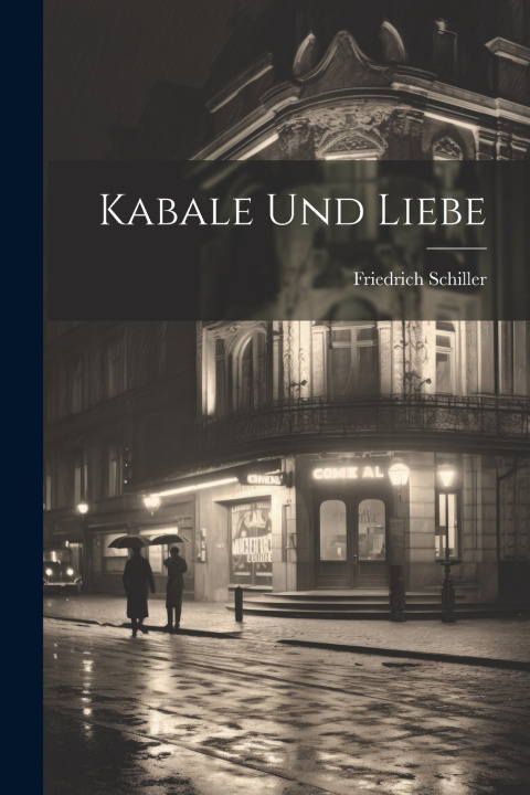 Kniha Kabale Und Liebe Friedrich Schiller
