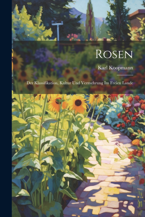 Kniha Rosen Karl Koopmann