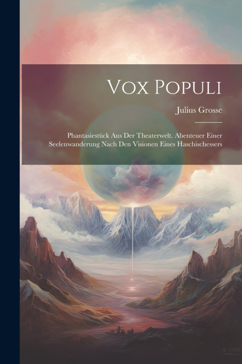 Kniha Vox Populi Julius Grosse