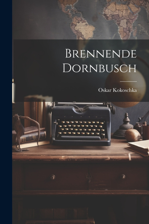 Boek Brennende Dornbusch Oskar Kokoschka