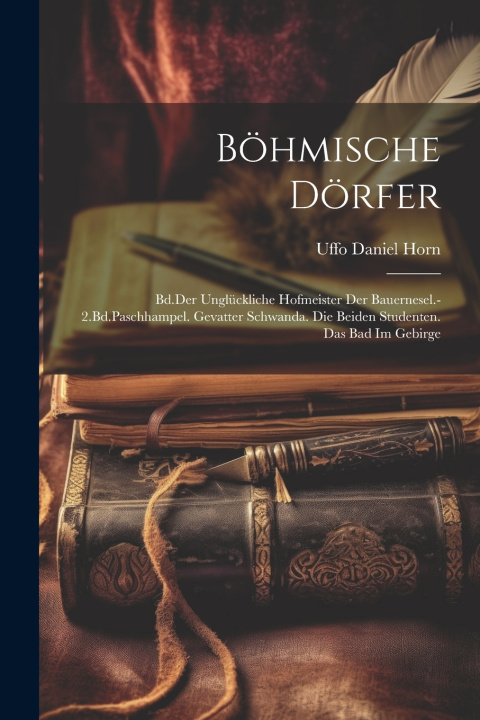 Kniha Böhmische Dörfer Uffo Daniel Horn