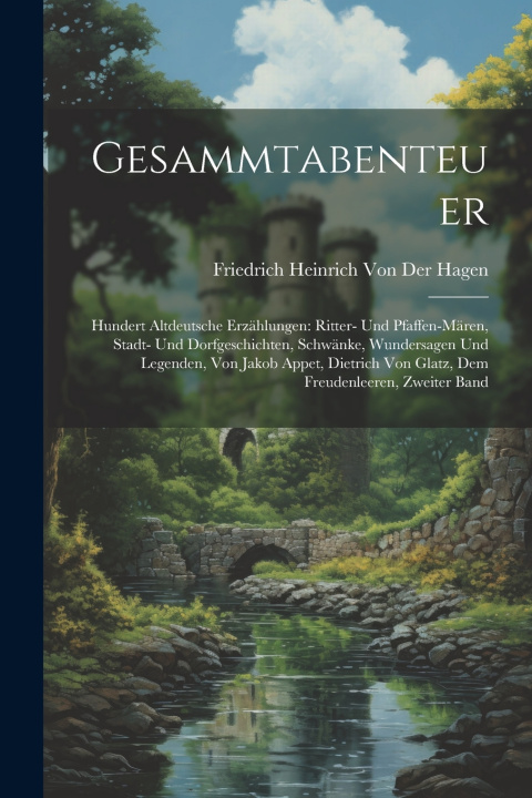 Knjiga Gesammtabenteuer Friedrich Heinrich Von Der Hagen